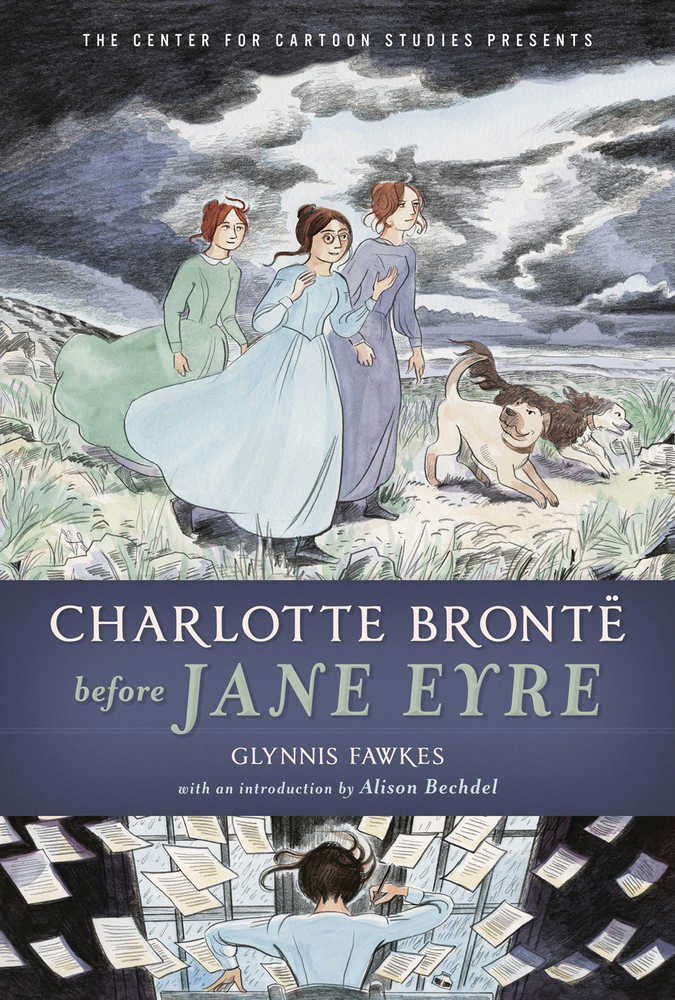 Charlotte Bronte Before Jane Eyre Hardcover Graphic Novel