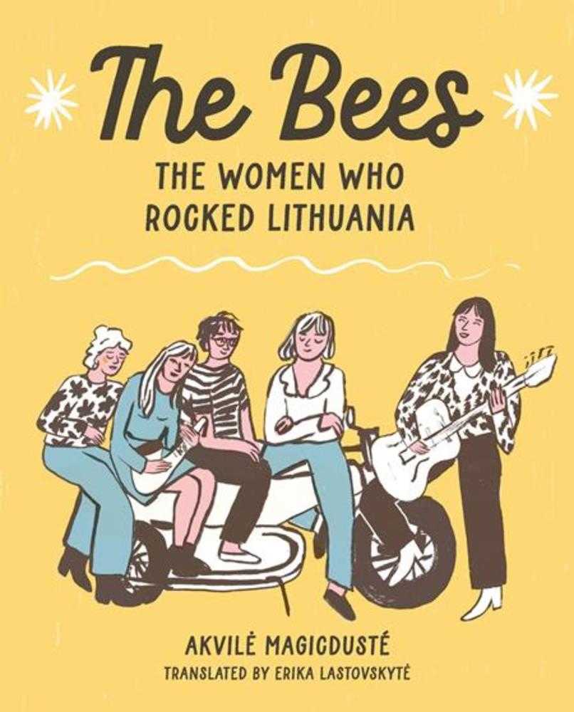 Bees TPB The Women Who Rocked Lithuania (Mature)