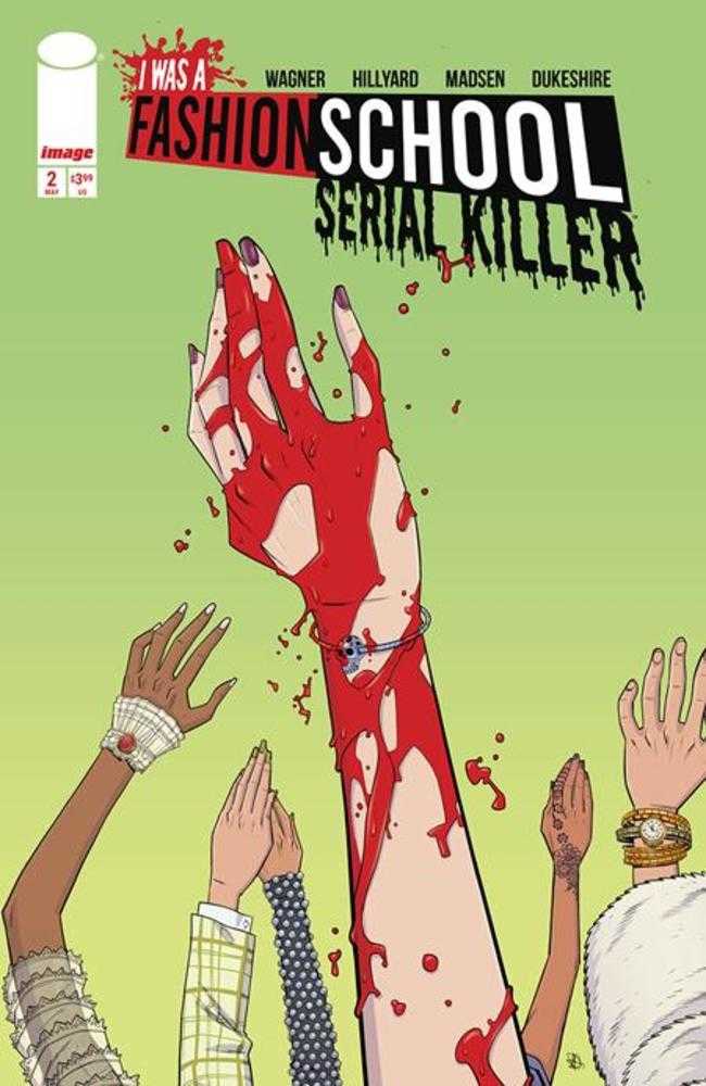 I Was A Fashion School Serial Killer #2 (Of 5) Cover A Daniel Hillyard & Michelle Madsen Blood Stitches (Mature)