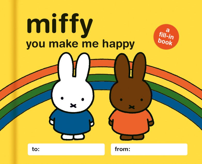 Miffy You Make Me Happy