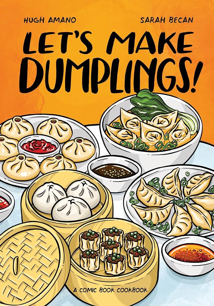 Let's Make Dumplings!: A Comic Book Cookbook