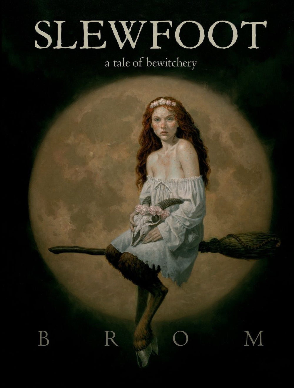 Slewfoot - A Tale of Bewitchery