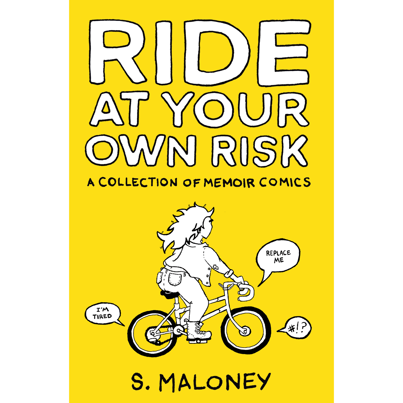 Ride At Your Own Risk