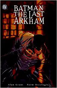 Batman: The Last Arkham TPB