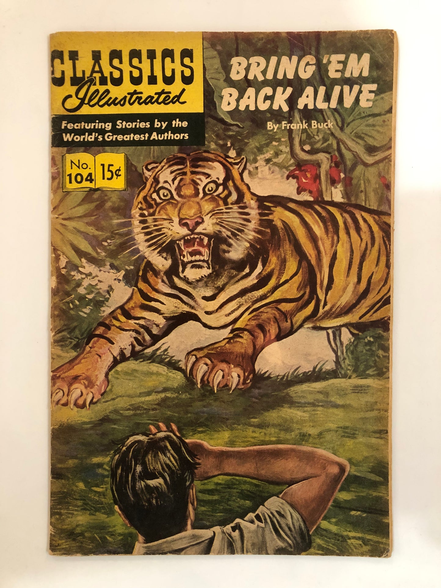 Classics Illustrated #104 Bring ‘Em Back Alive