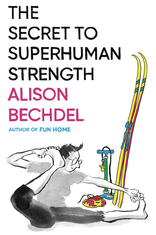 Secret To Superhuman Strength Graphic Novel