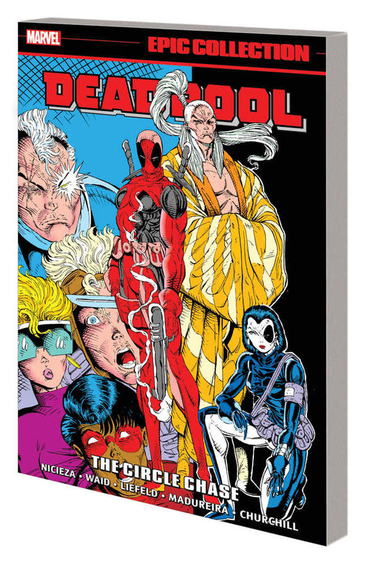 Deadpool Epic Collection TPB Circle Chase