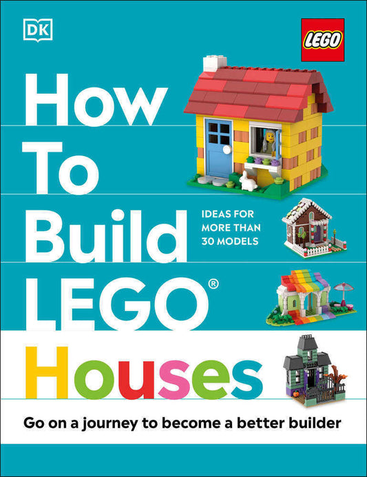 How To Build LEGO Houses