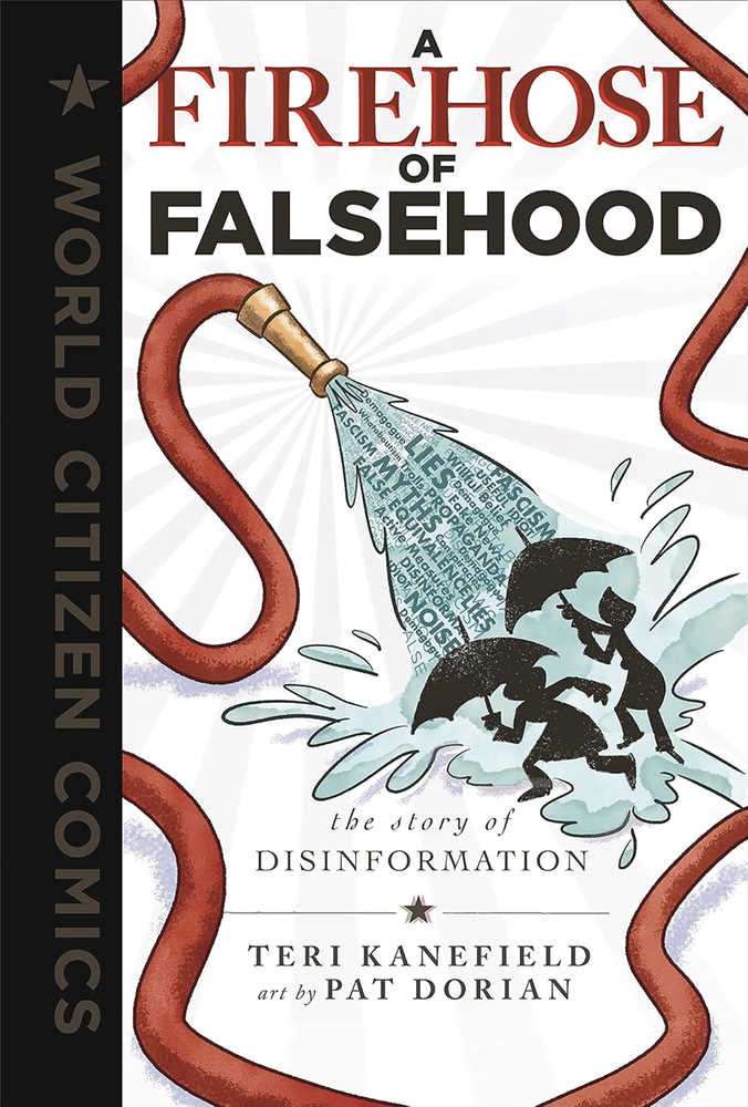 Firehose Of Falsehood Story Of Disinformation Graphic Novel