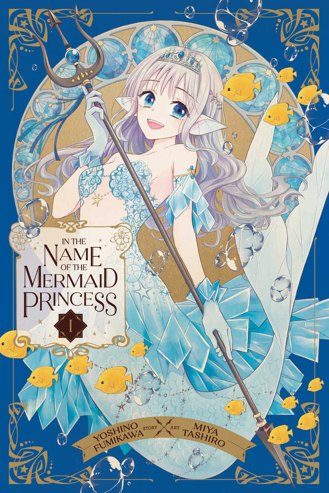 In The Name Of Mermaid Princess Graphic Novel Volume 01