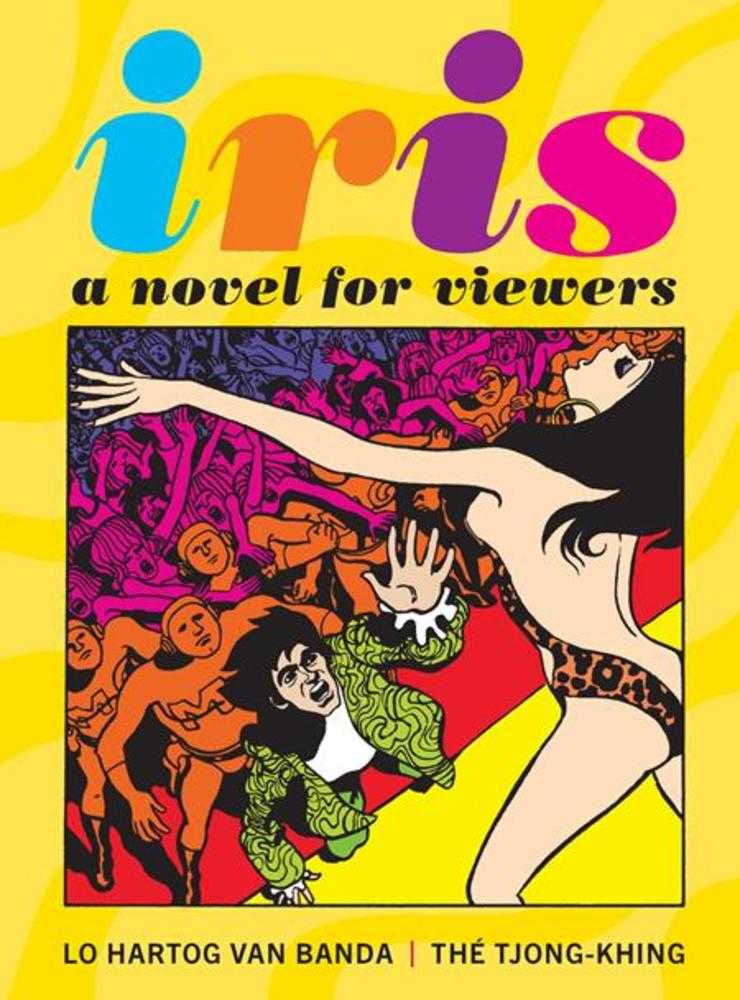 Iris Hardcover A Novel For Viewers (Mature)