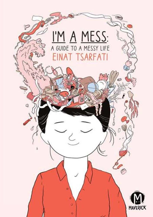 Im A Mess Guide For Messy Life Graphic Novel