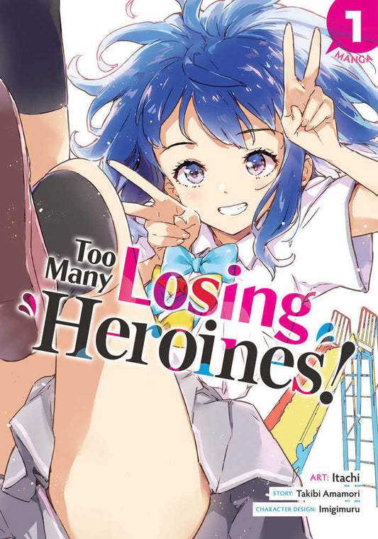 Too Many Losing Heroines Graphic Novel Volume 01