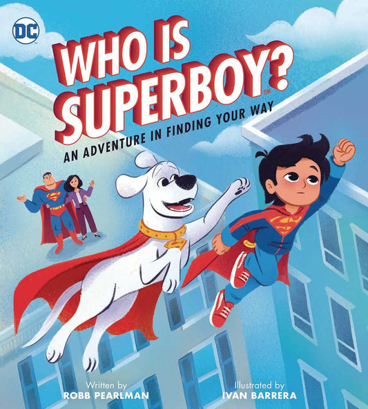 Who Is Superboy Adventure In Finding Your Way Picturebook