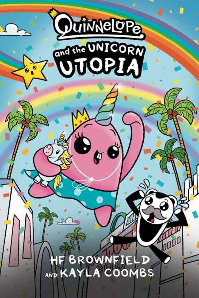 Quinnelope And The Unicorn Utopia TPB