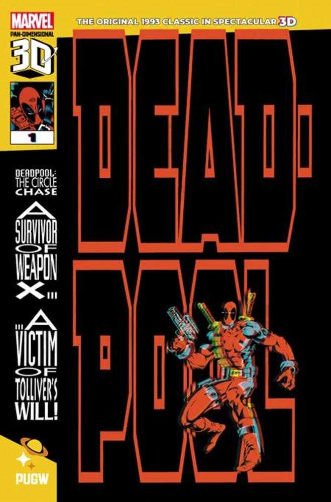 Deadpool Circle Chase (1993) #1 Pan Dimensional 3 D Edition
