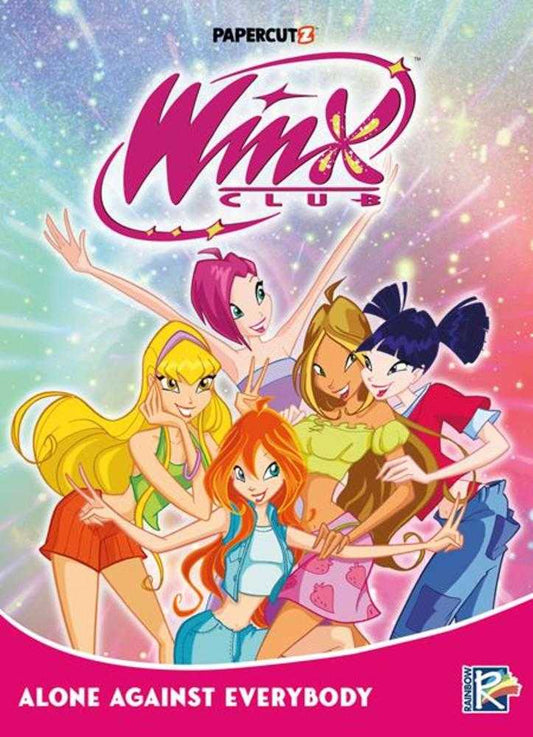 Winx Club TPB Volume 05 Alone Against Everybody