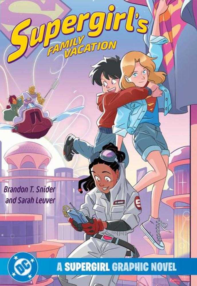 Supergirls Family Vacation A Supergirl Graphic Novel TPB (SIGNED)