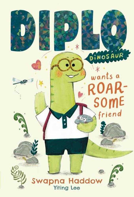Diplo Dinosaur Wants A Roarsome Friend Novel Hardcover