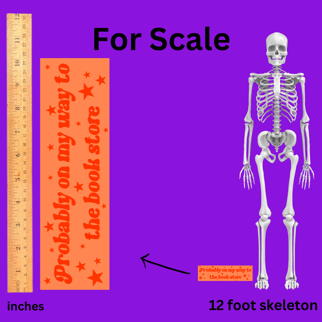 Probably On My Way To The Book Store Bumper Sticker