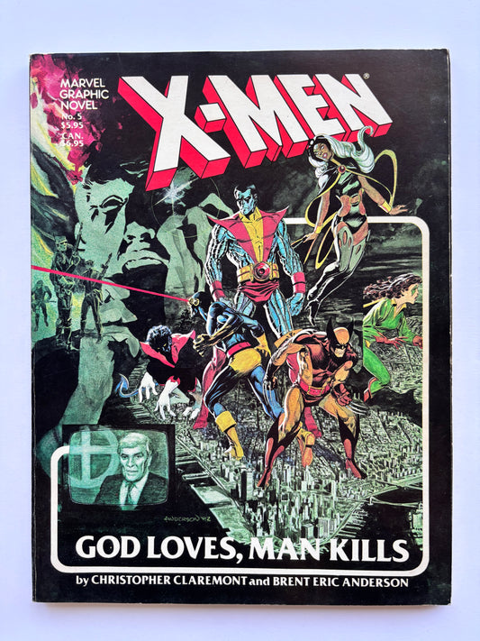 X-Men: God Loves, Man Kills (1982 Marvel Graphic Novel)