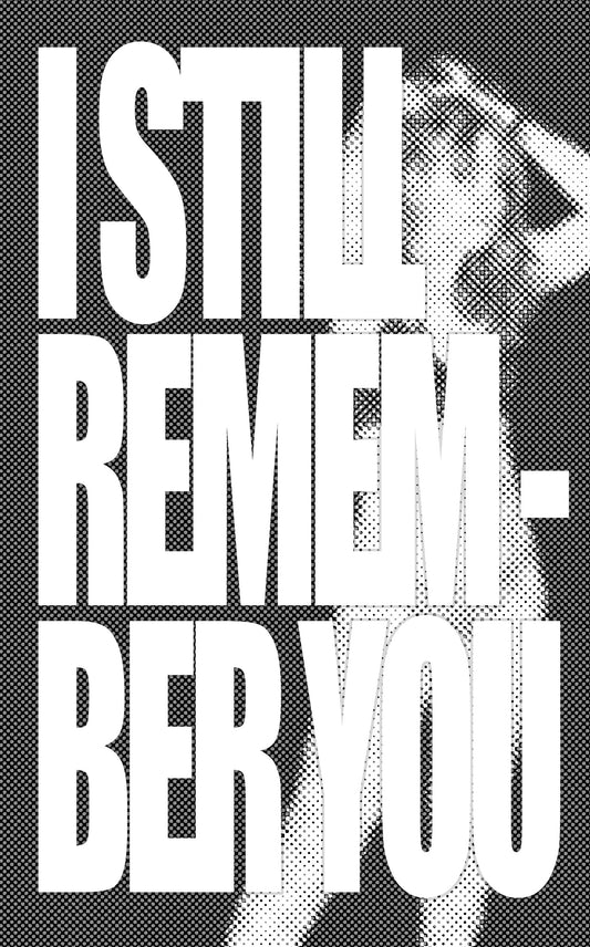 I Still Remember You