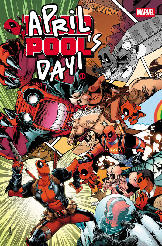 Deadpool: April Pool's Day #1