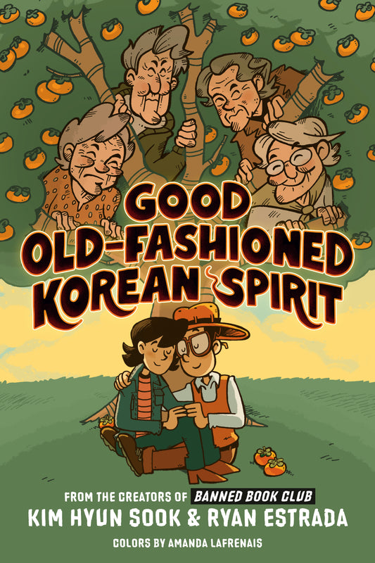 Good Old Fashioned Korean Spirit: A Graphic Novel