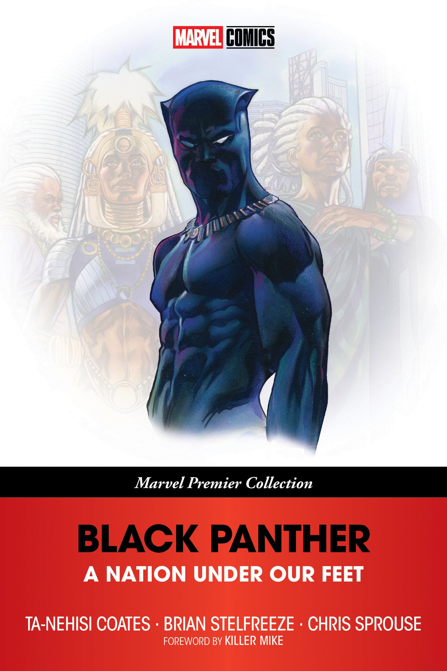 Black Panther: A Nation Under Our Feet [Marvel Premier Collection]