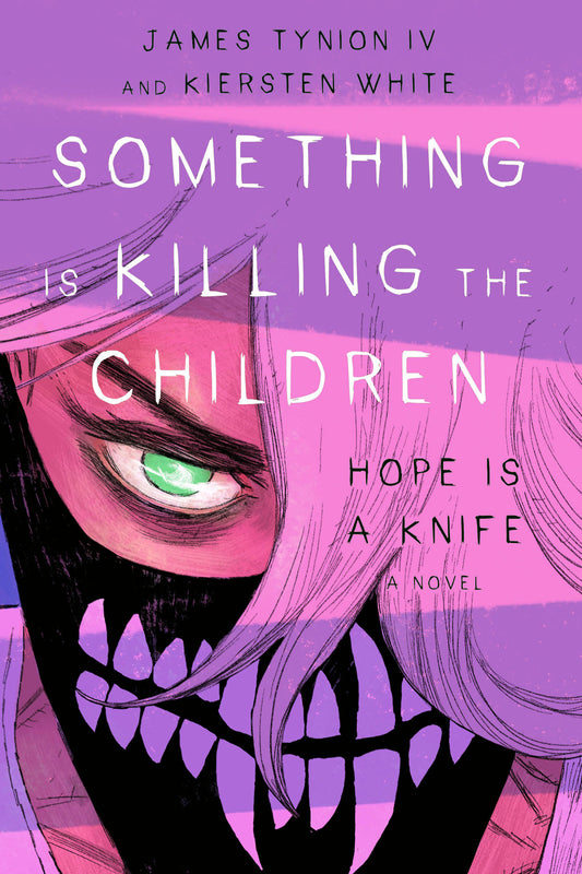 Something Is Killing The Children: Hope Is A Knife (SIGNED, Direct Market Edition)