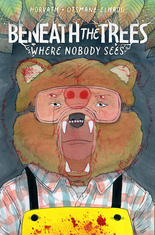 Beneath The Trees Where Nobody Sees Hardcover [SIGNED]