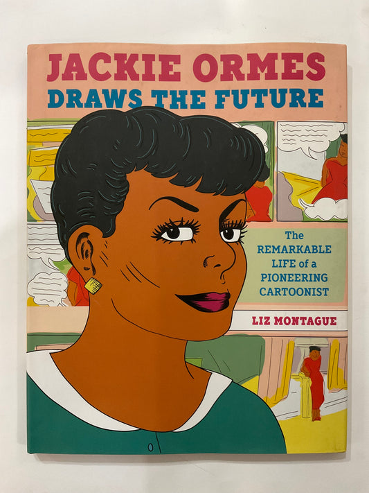 Jackie Ormes Draws the Future