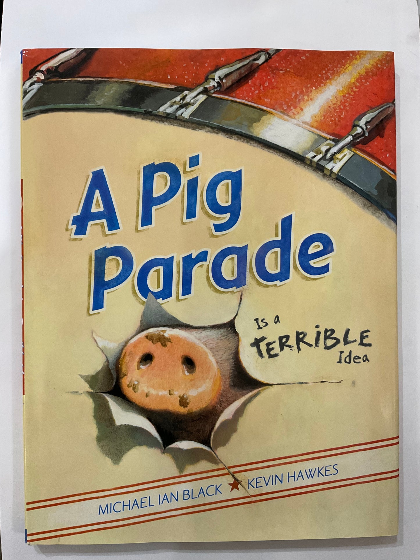 A Pig Parade is a Terrible Idea