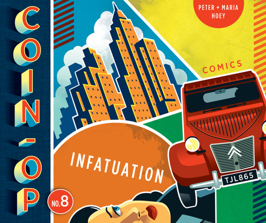 Coin-Op No. 8: Infatuation