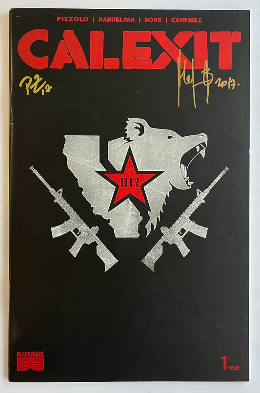 CALEXIT #1 Signed NYCC Variant
