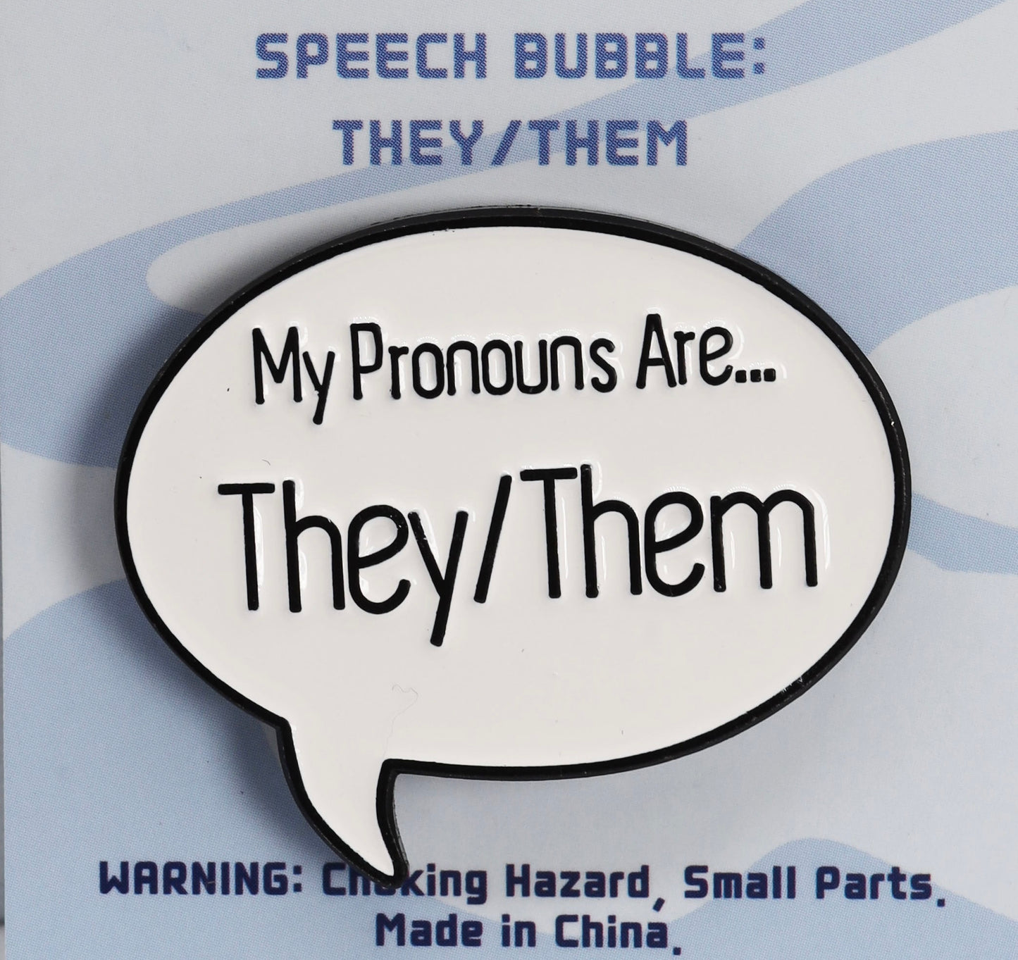 Speech Bubble Enamel Pin: Pronouns