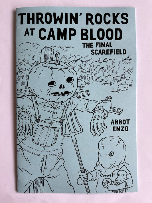 Throwin’ Rocks at Camp Blood: The Final Scarefield Zine