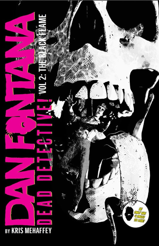 Dan Fontana - Dead Detective Vol 2