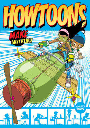 Howtoons Tools of Mass Construction TPB