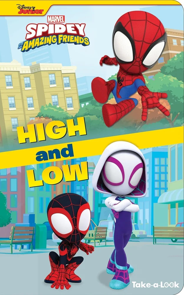 Spidey and His Amazing Friends: High and Low Board Book