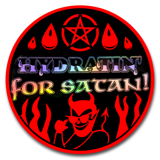 Hydration for Satan Sticker