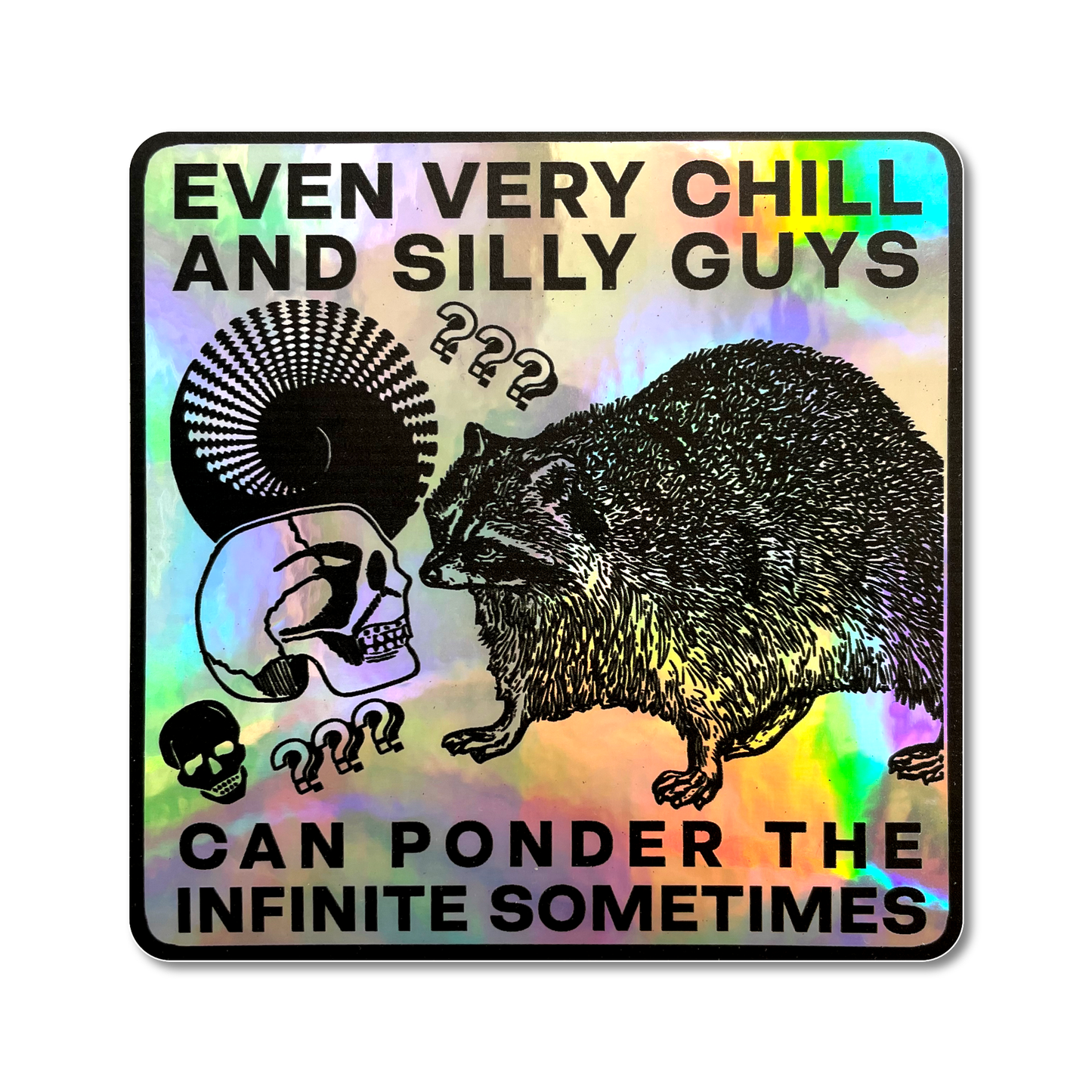 Ponder the Infinite sticker