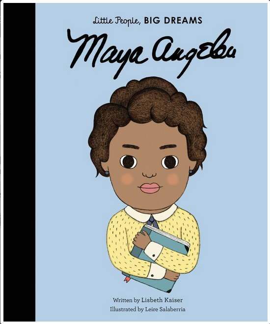 Little People Big Dreams: Maya Angelou