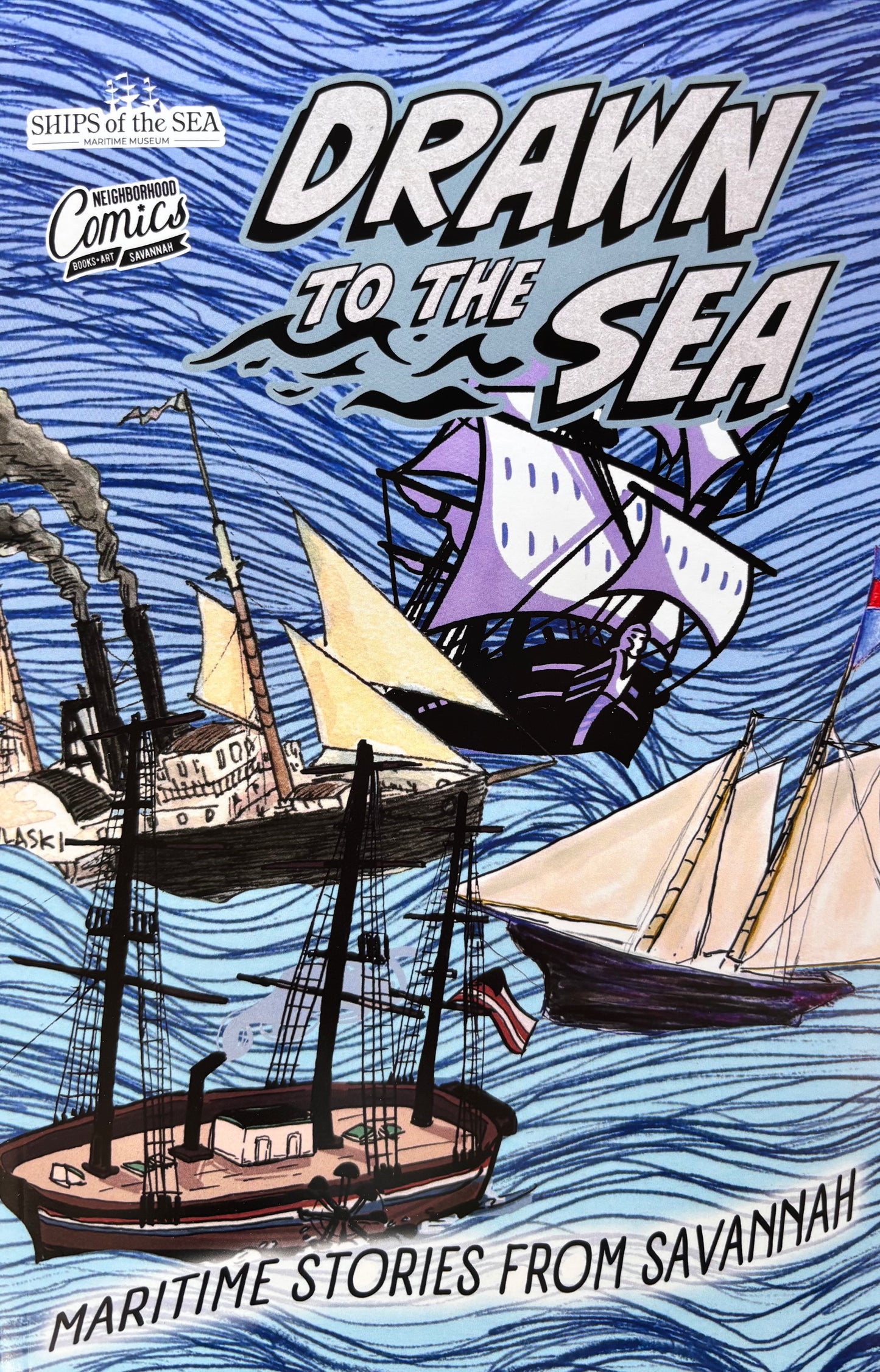 Drawn To The Sea: Maritime Stories from Savannah