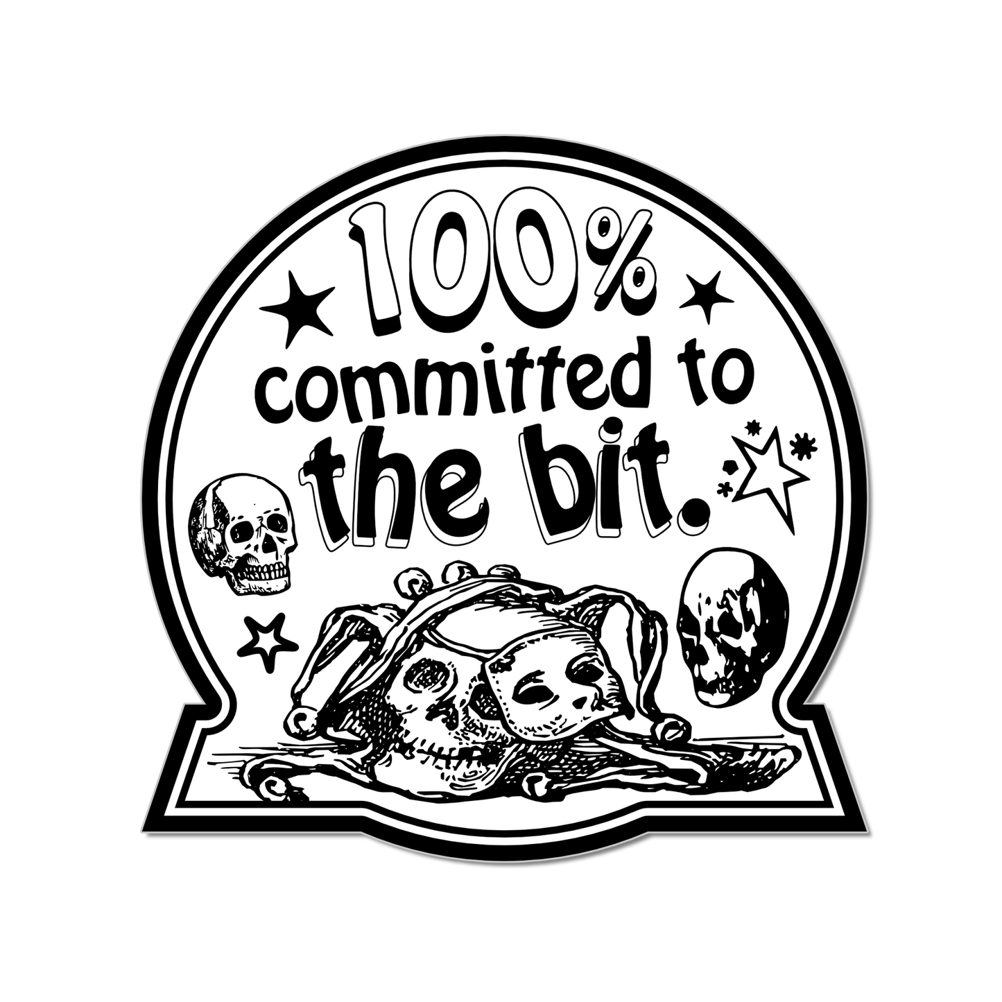 “Committed To The Bit” Sticker