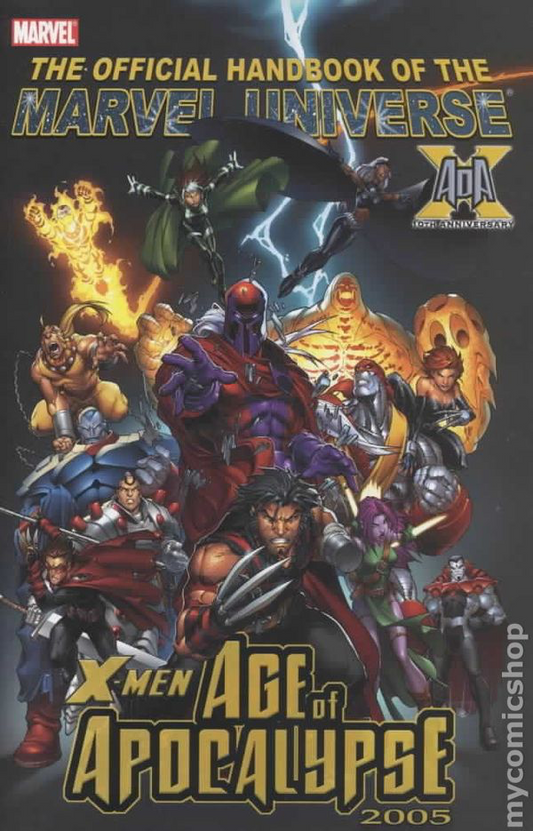 The Official Handbook of the Marvel Universe: X-Men Age of Apocalypse 2005