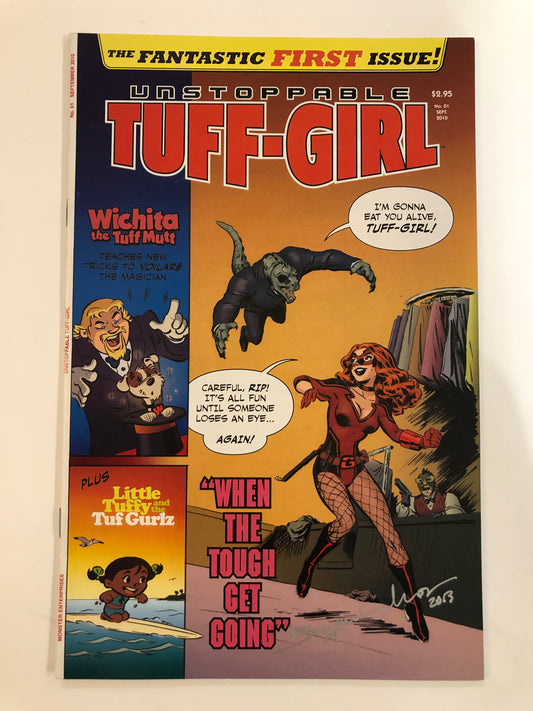 Unstoppable Tuff-Girl #1 [Signed]