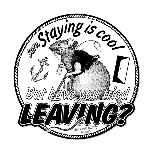 "Leaving" Round Sticker