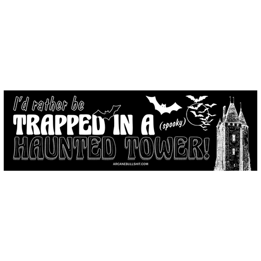 “Haunted Tower" Bumper Sticker