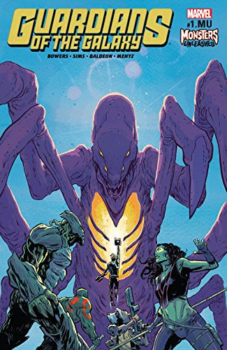 Guardians Of The Galaxy #1.MU (Monsters Unleashed)
